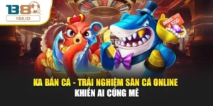 KA Bắn Cá - Trải Nghiệm Săn Cá Online Khiến Ai Cũng Mê