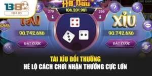 Tài Xỉu Đổi Thưởng - Hé Lộ Cách Chơi Nhận Thưởng Cực Lớn